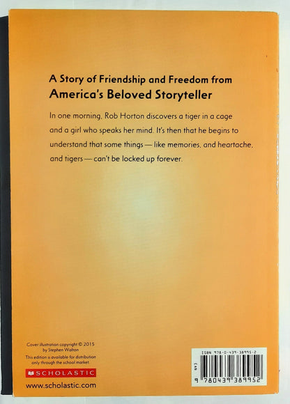 The Tiger Rising by Kate DiCamillo (New, 2015, Pbk, 144 pages, Scholastic)