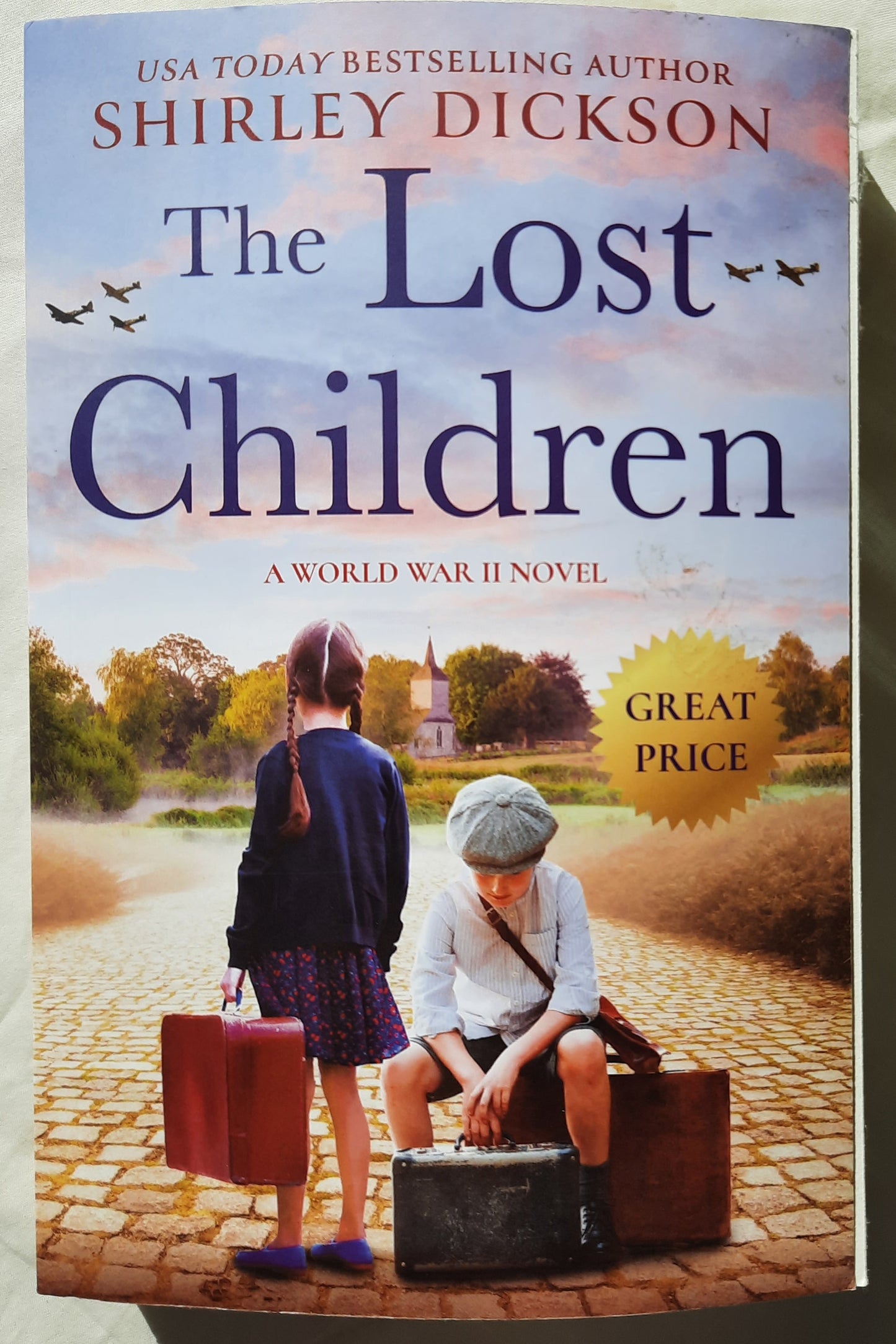 The Lost Children by Shirley Dickson (Very good, Pbk, 2020, Forever, 352 pgs)