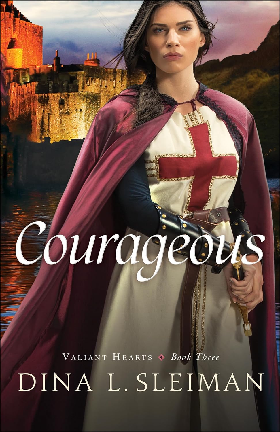 Courageous #3 by Dina Sleiman (Valiant Hearts, New, 2016, Pbk, 362 pgs, Bethany House)