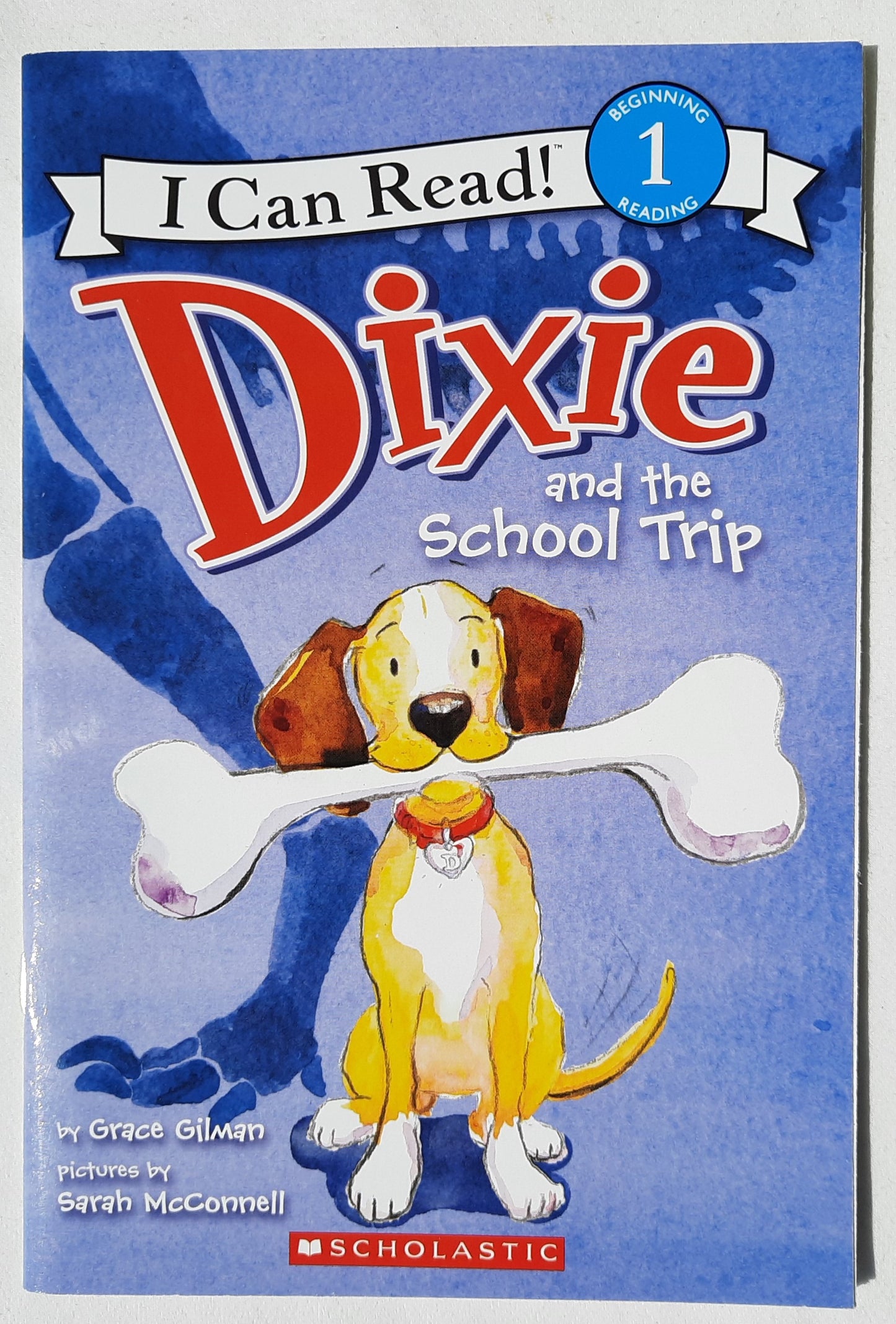 Dixie and the School Trip by Grace Gilman (Like new, 2012, Pbk, 32 pages, Scholastic)