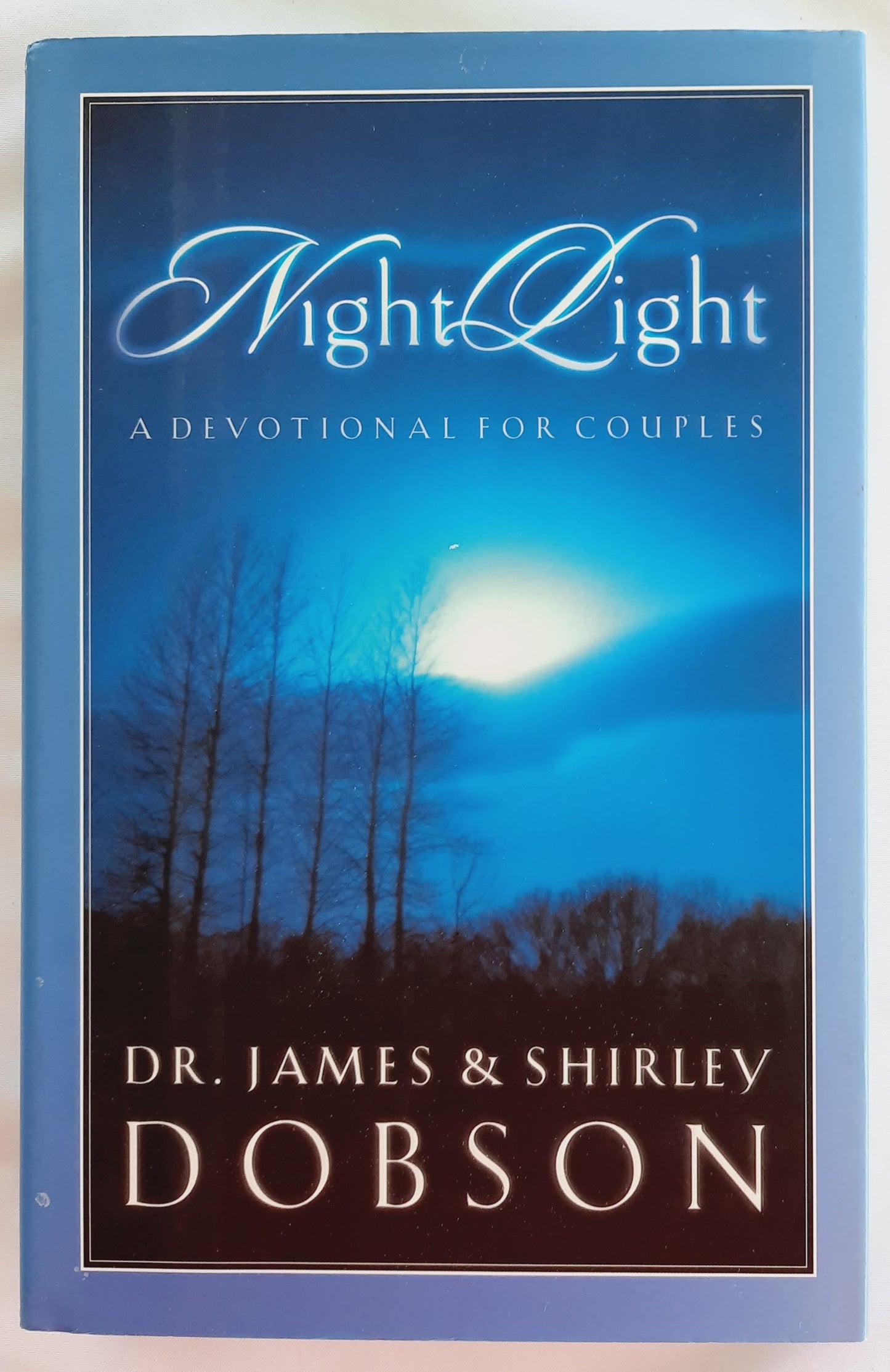 Night Light: A Devotional for Couples by James & Shirley Dobson (Very good, 2000, HC, 302 pages, Multnomah)