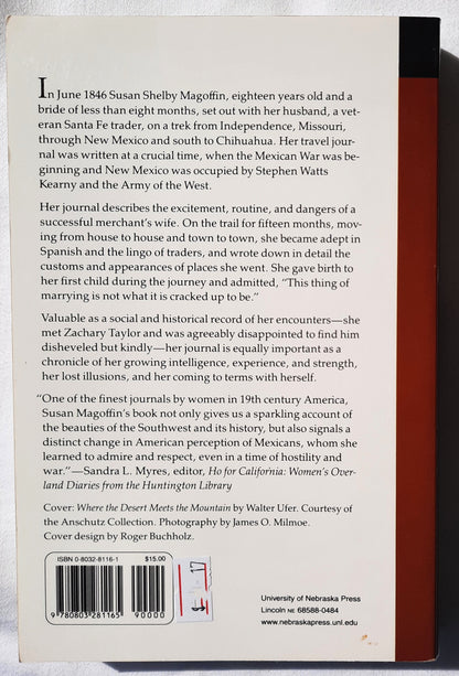 Down the Santa Fe Trail and Into Mexico: The Diary of Susan Shelby Magoffin, 1846-1847 edited by Stella M. Drumm (Good, 1962, Pbk, 294 pgs)