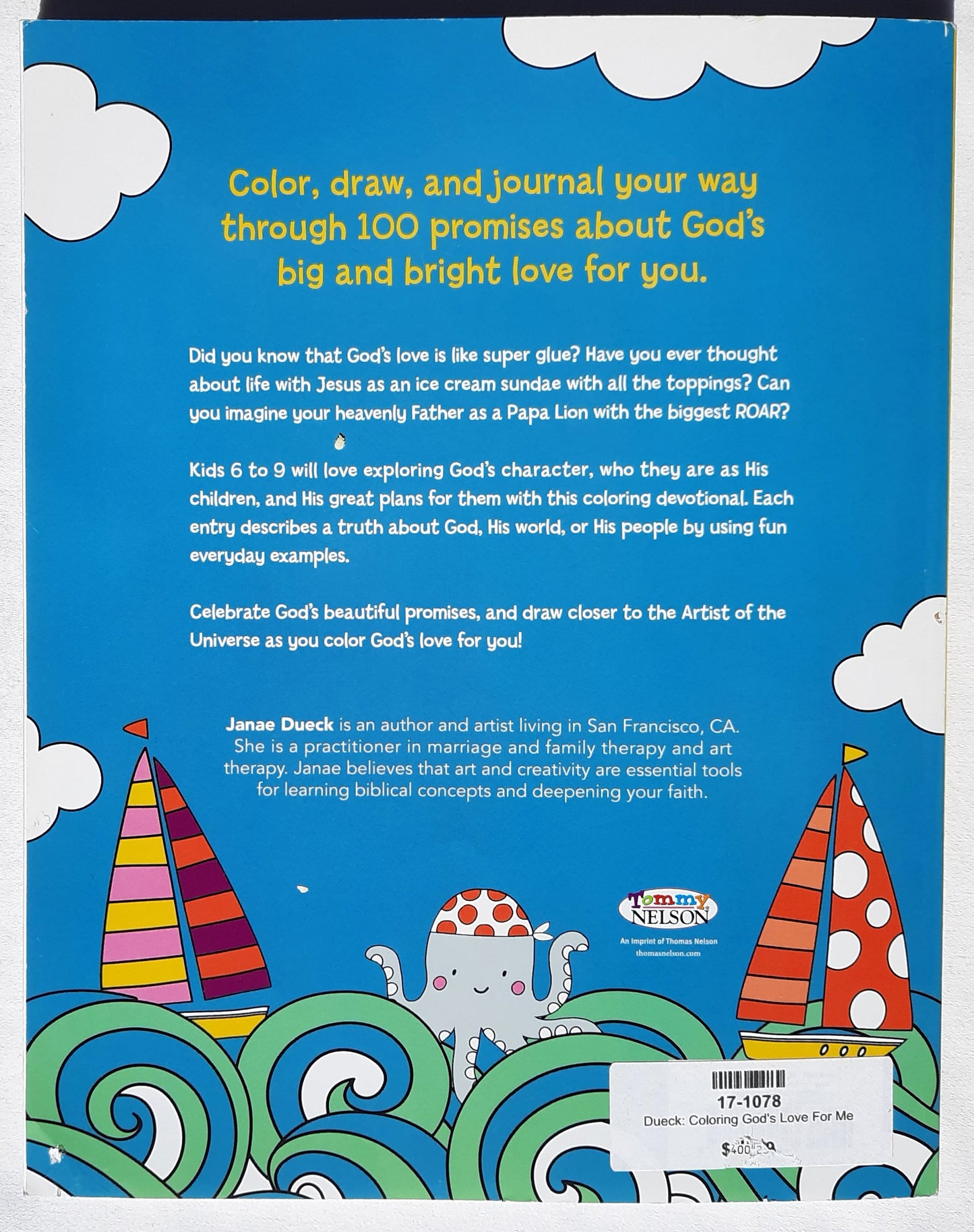 Coloring God's Love For Me by Janae Dueck (New, 2022, Pbk, 216 pages, Tommy Nelson)