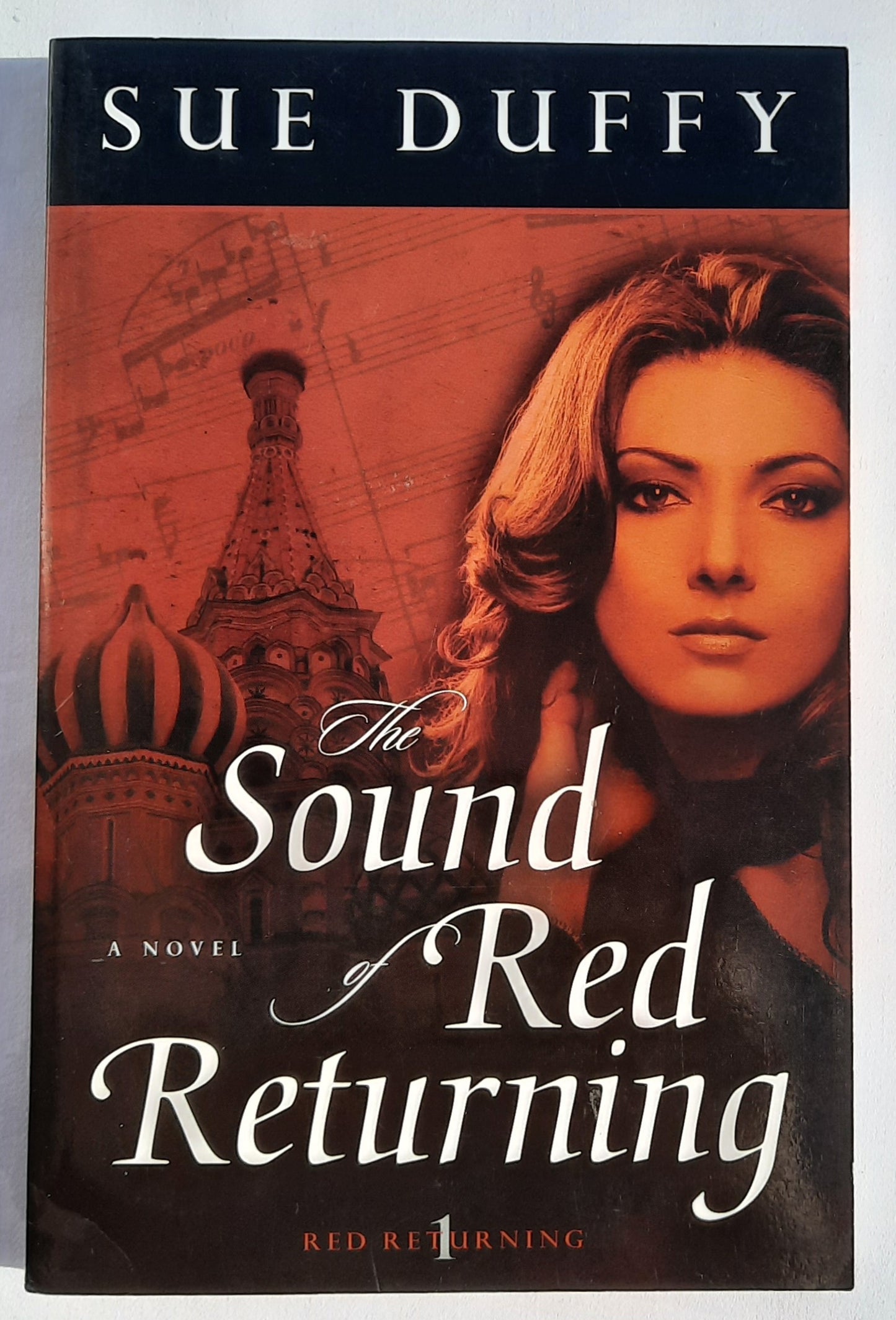 The Sound of Red Returning #1 by Sue Duffy (Red Returning series, New, 2012, Pbk, 288 pages, Kregel)