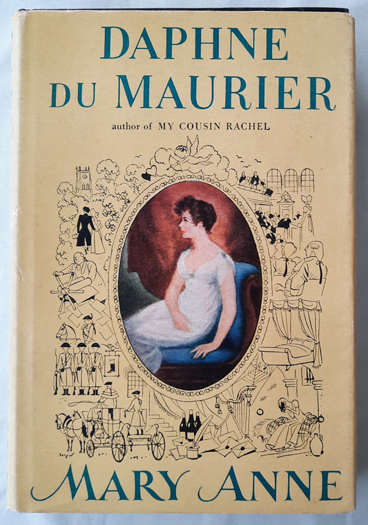 Mary Anne by Daphne du Maurier (Very good, 1954, HC, 351 pages, Doubleday & Company)