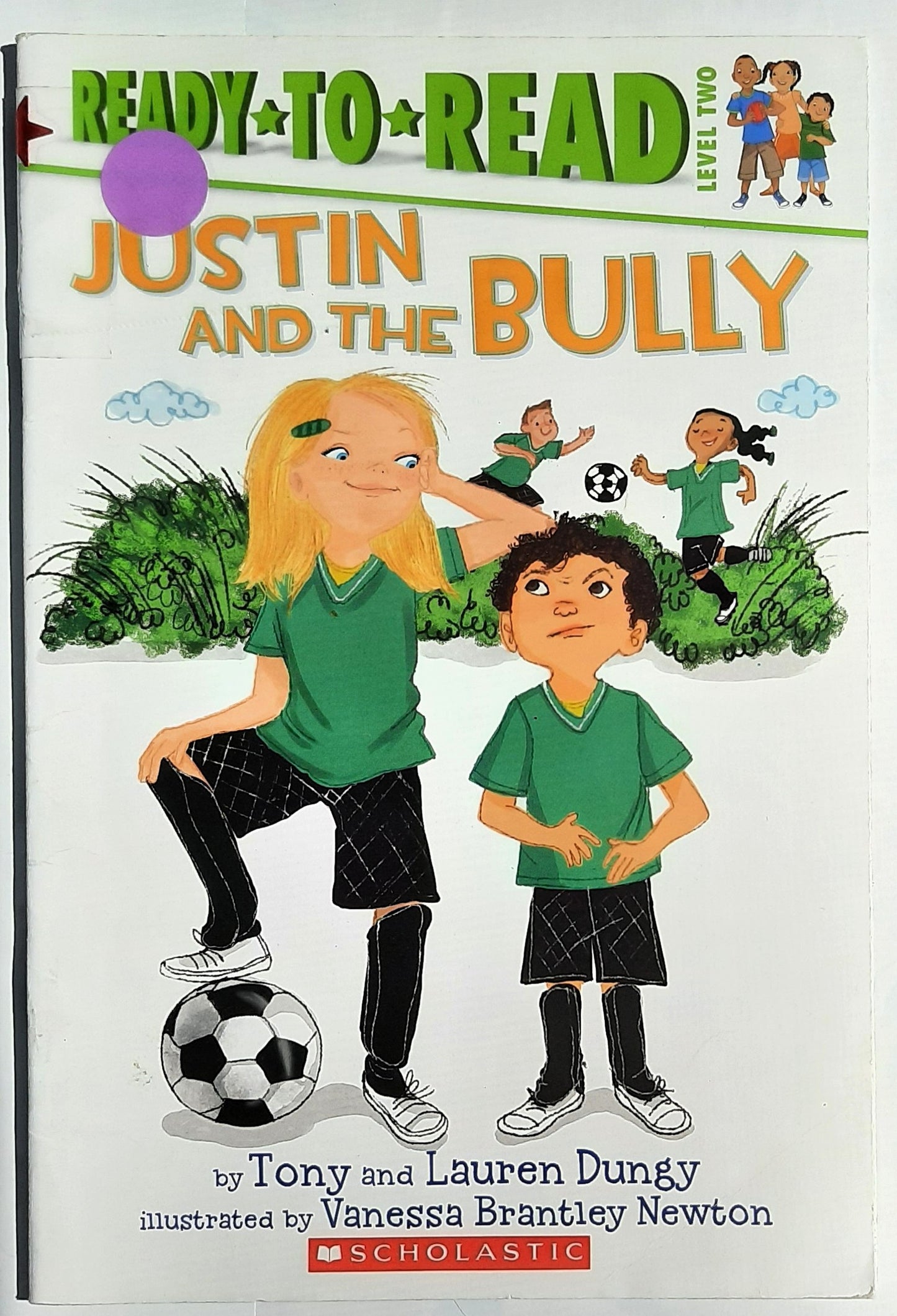 Justin und der Tyrann von Tony und Laren Dungy (Sehr gut, 2013, Pbk, 32 Seiten, Scholastic Ready to Read Level Zwei)