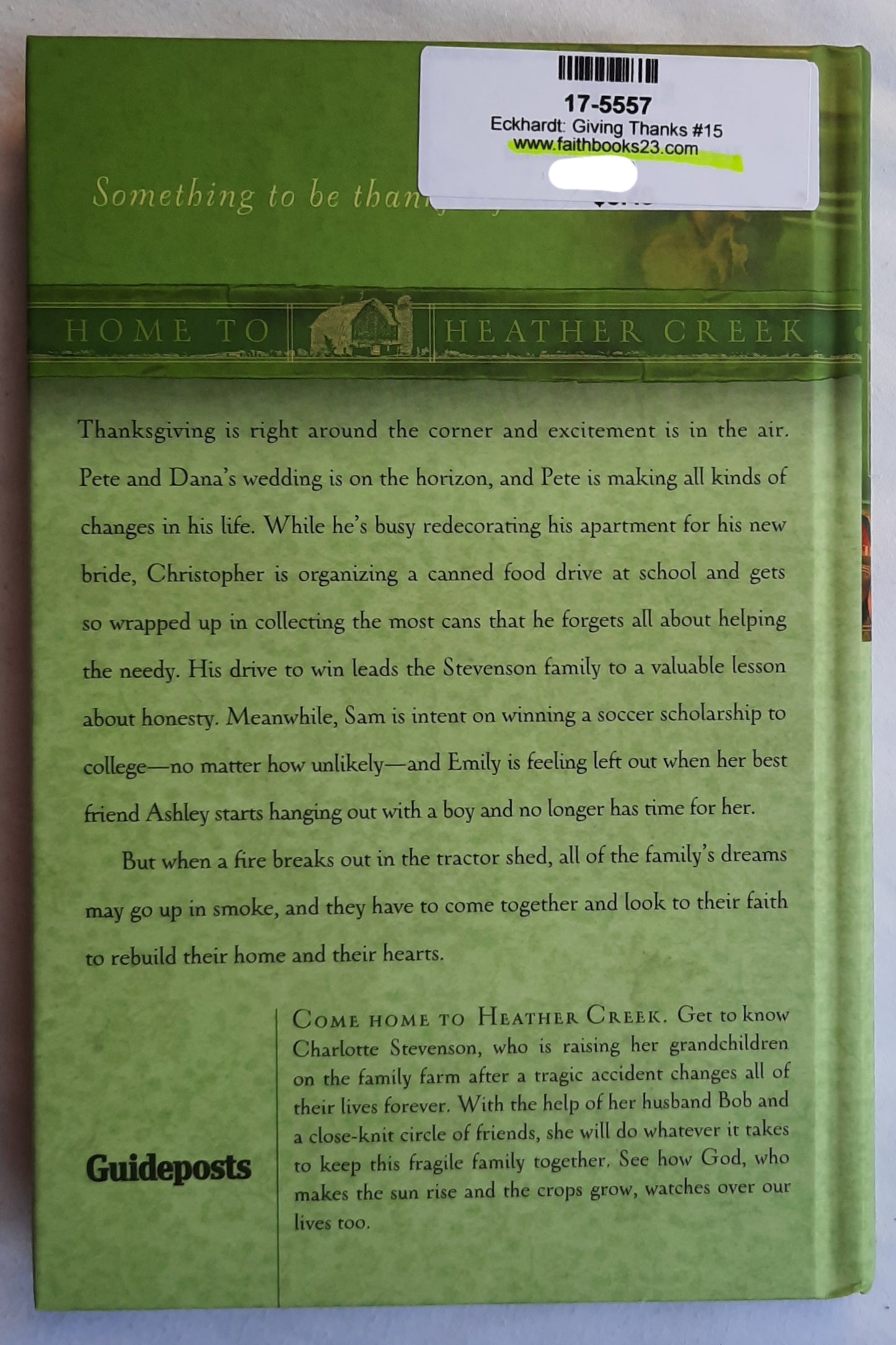 Giving Thanks by Kristin Eckhardt (Home to Heather Creek #15, Very good, 2009, HC, 246 pages, Guideposts)