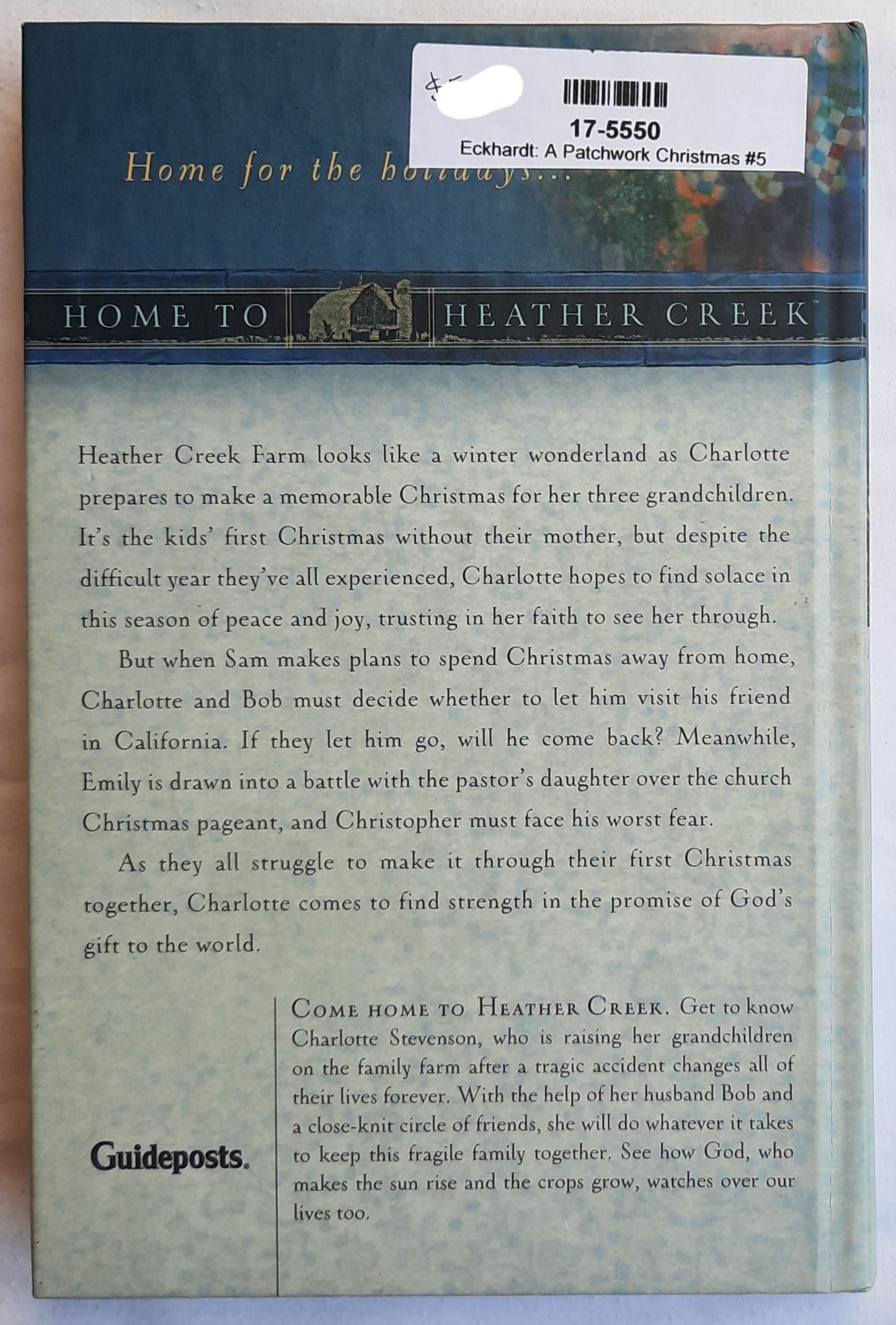 A Patchwork Christmas by Kristin Eckhardt (Home to Heather Creek #5, Very good, 2008, HC, 262 pages, Guideposts)