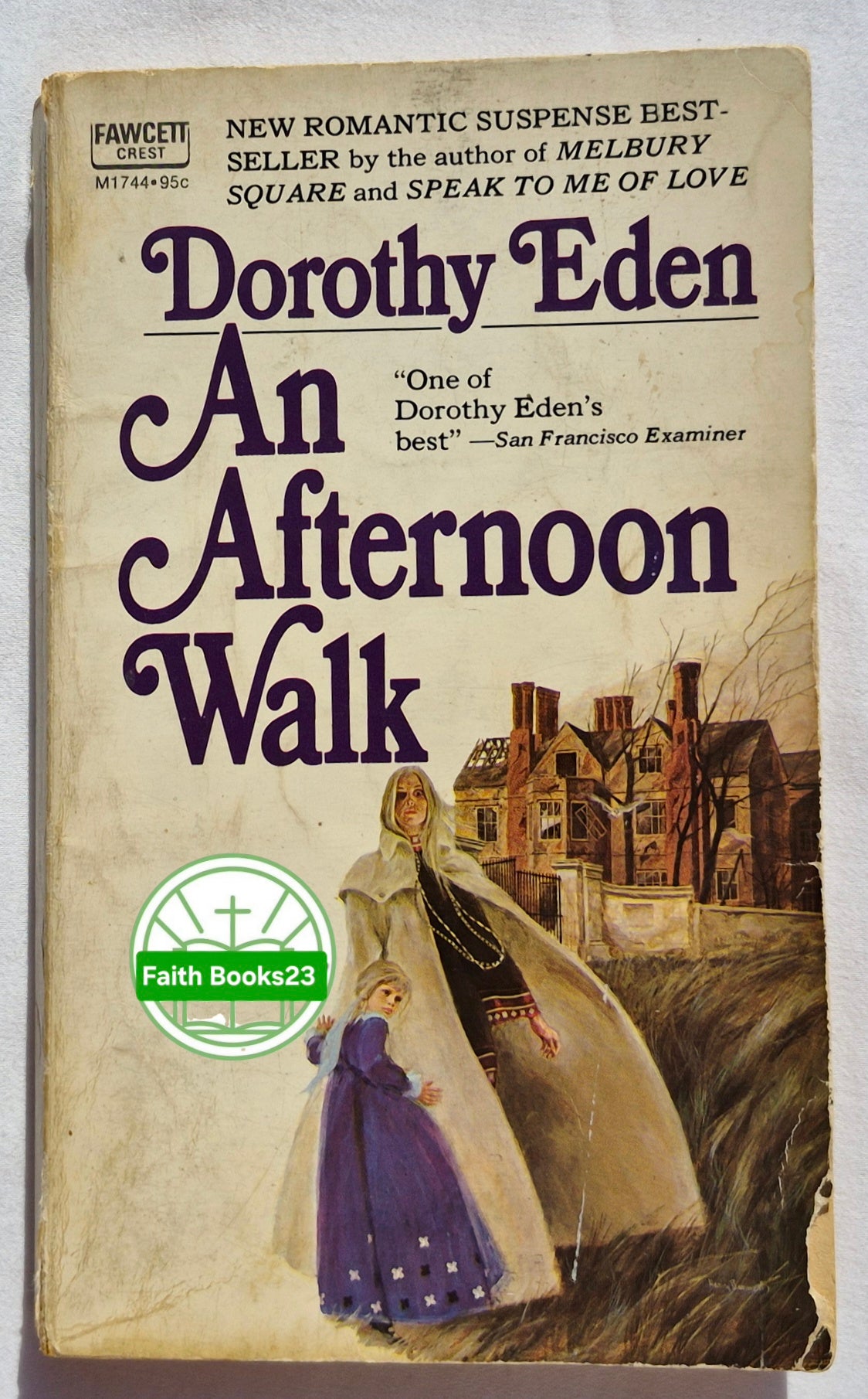 An Afternoon Walk von Dorothy Eden (Gut, 1972, Taschenbuch, 224 Seiten, Fawcett Crest)