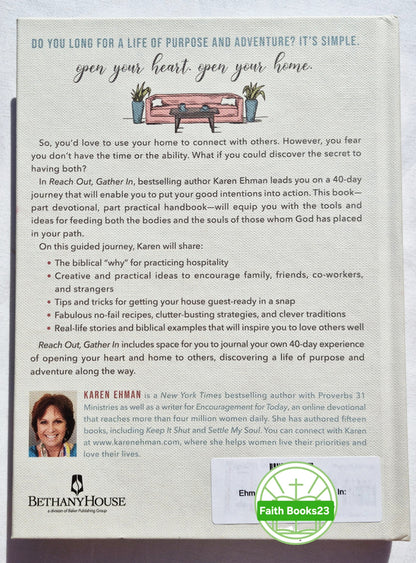 Reach Out, Gather In: 40 Days to Opening Your Heart and Home von Karen Ehman (Neu, 2020, gebunden, 256 Seiten, Bethany House)
