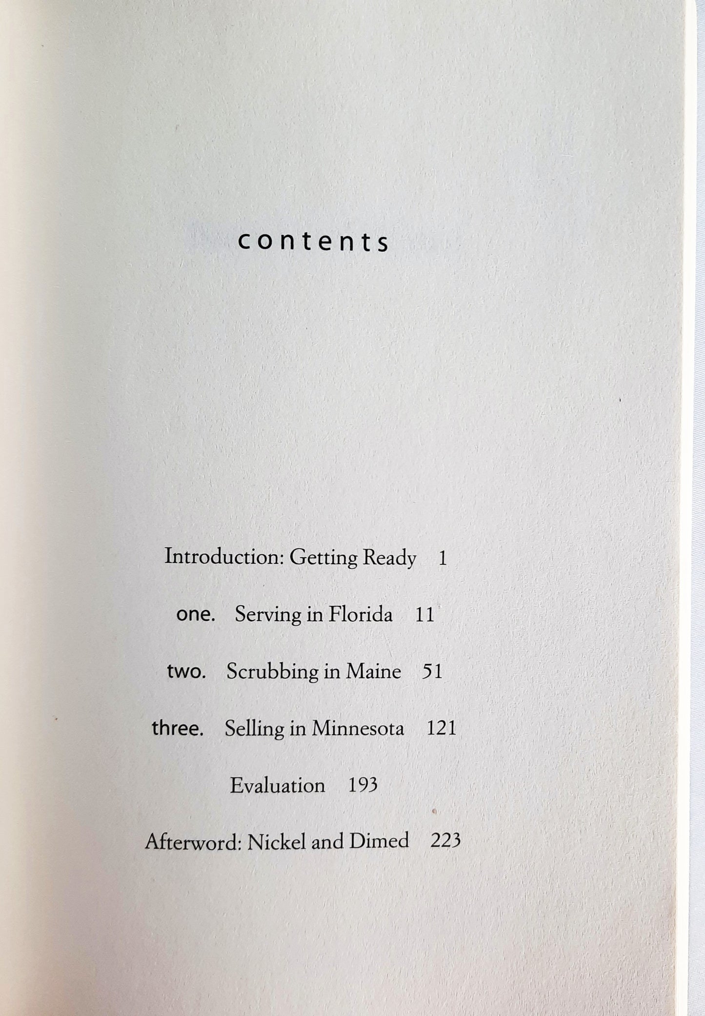 Nickel and Dimed: On (Not) Getting By in America by Barbara Ehrenreich (Very Good, 2011, Pbk, 244 pages, Picador)