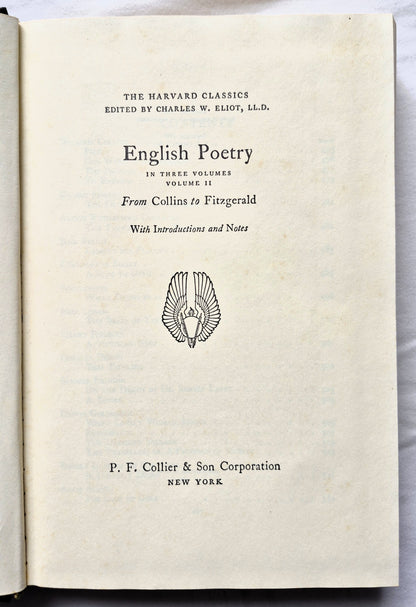 The Harvard Classics: English Poetry Vol. II from Collins to Fitzgerald editor Charles W. Eliot (Gut, 1938, HC, 493 S., PF Collier & Son)