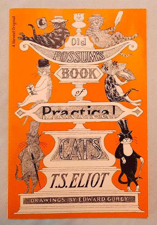 Old Possum's Book of Practical Cats by T.S. Eliot; Edward Gorey (Very good, 1982, Pbk, 56 pages, Harcourt Brace & Co.)