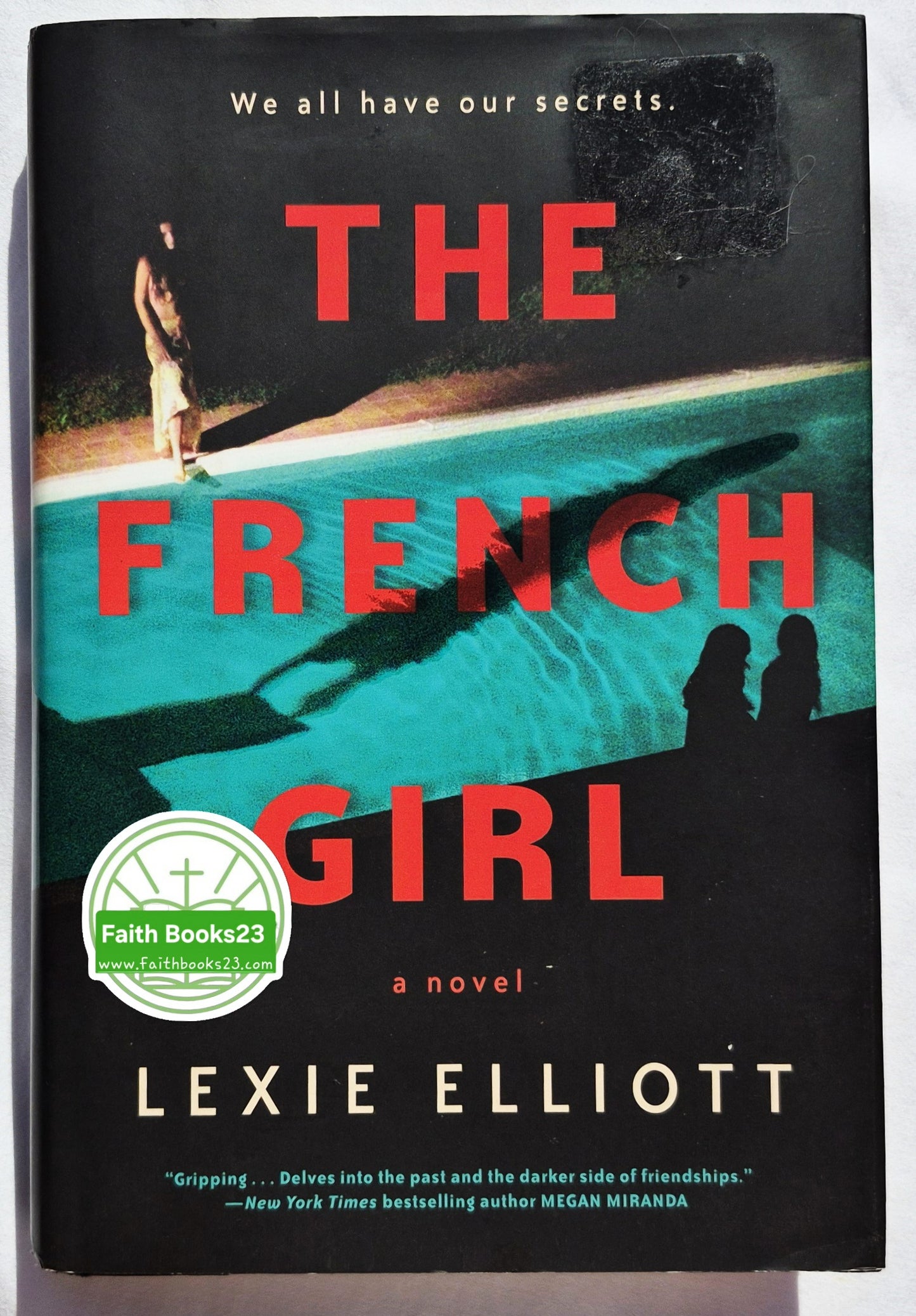 The French Girl von Lexie Elliott (Sehr gut, 2018, HC, 294 Seiten, Berkley Books)