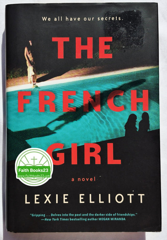 The French Girl by Lexie Elliott (Very good, 2018, HC, 294 pages, Berkley Books)