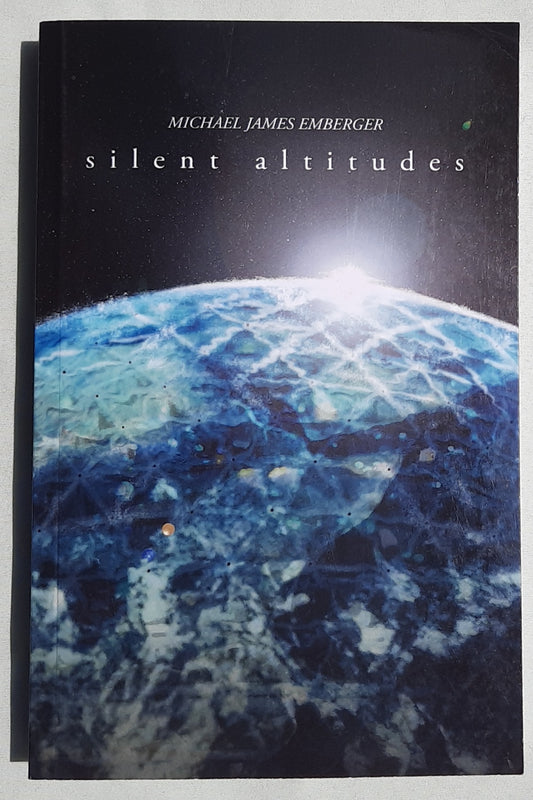 Silent Altitudes by Michael James Emberger (New, 2022, Pbk, 349 pages, Ambassador International)
