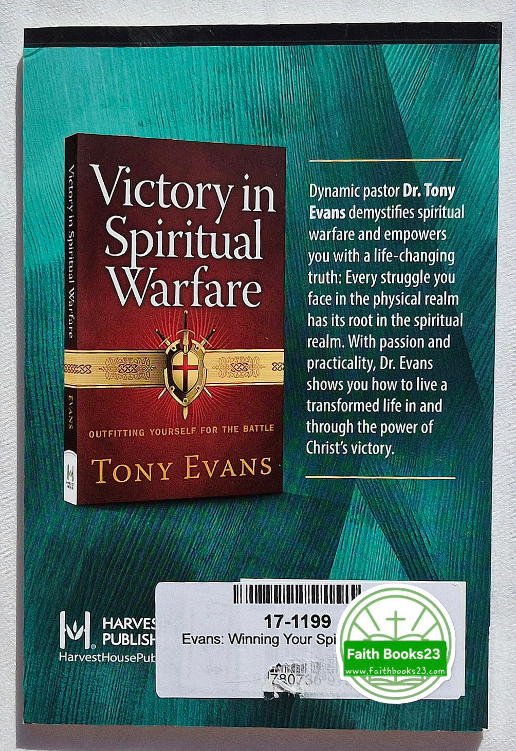 Winning Your Spiritual Battles by Tony Evans (New, 2019, Pbk, 64 pages, Harvest House)