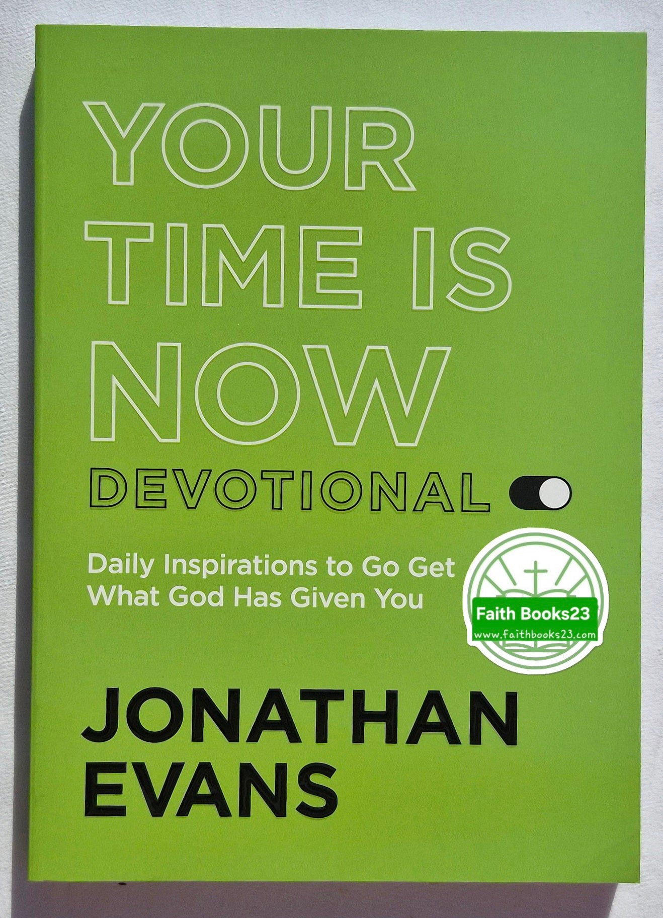 Dein Moment ist jetzt – Tägliche Impulse, um zu ergreifen, was Gott dir gegeben hat von Jonathan Evans (Neu, 2022, Paperback, 208 Seiten, Bethany House)