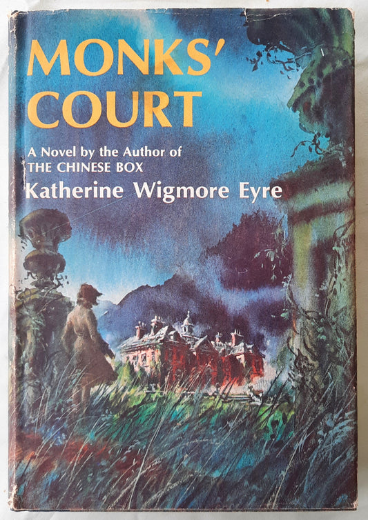 Monks' Court by Katherine Wigmore Eyre (Very Good, 1966, HC, 338 pages, Appleton-Century)