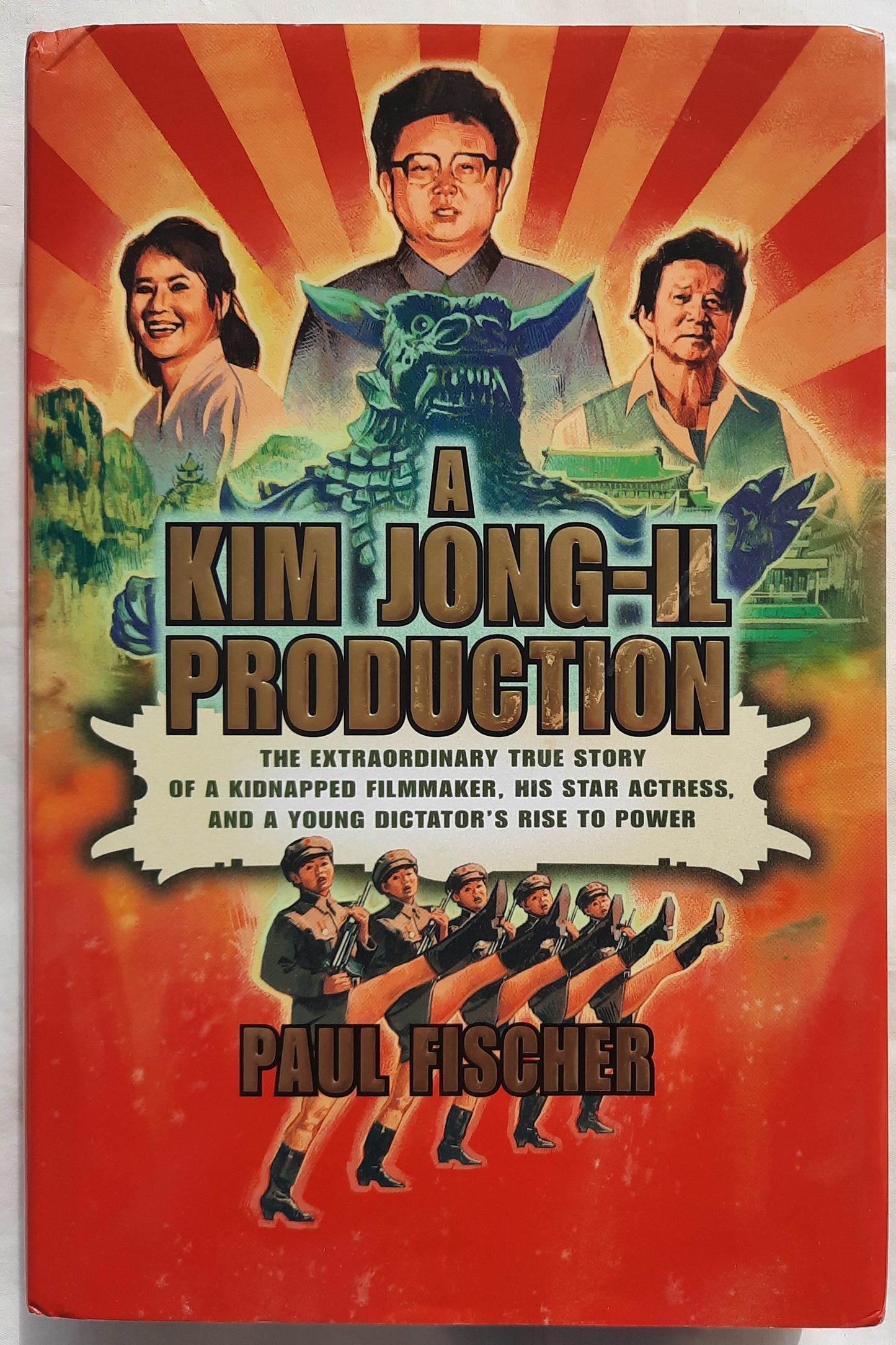 A Kim Jong-Il Production by Paul Fischer (Very good, 2015, HC, 368 pgs, Flat Iron Books)