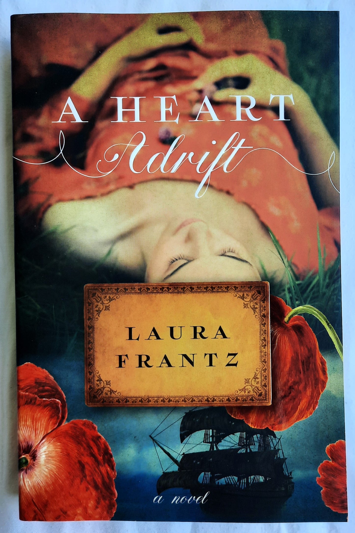 A Heart Adrift by Laura Frantz (New, 2022, Pbk, 391 pages, Revell)