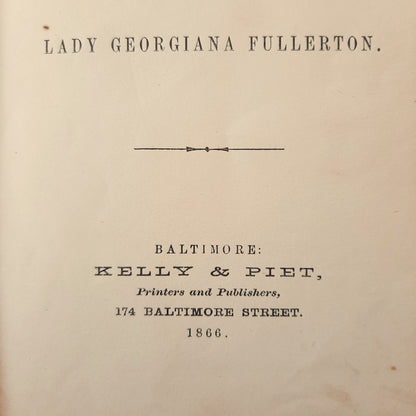Laurentia: A Tale of Japan by Lady Georgiana Fullerton (Good, 1866, HC, 215 pages, Baltimore: Kelly & Piet)
