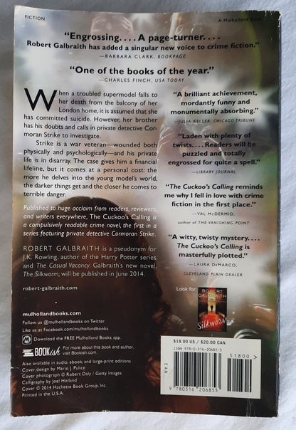 The Cuckoo's Calling by Robert Galbraith (Good, 2013, Pbk, 456 pages, Mullholland Books)