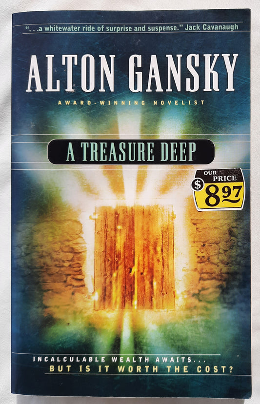 A Treasure Deep by Alton Gansky (Perry Sachs #1, Good, 2003, Pbk, 352 pages, Promise Press)
