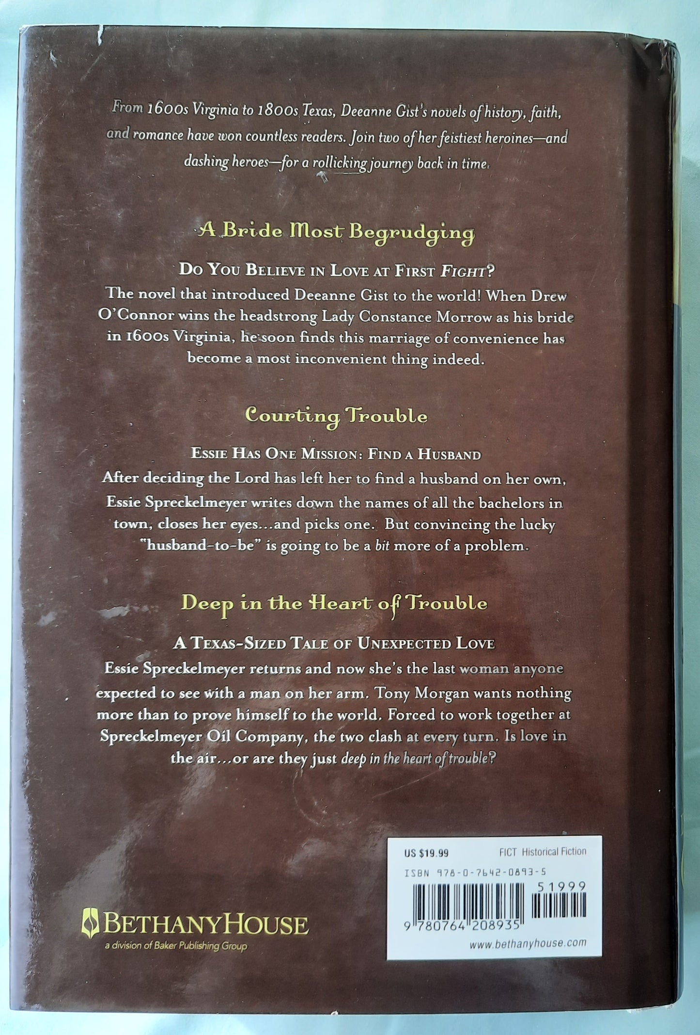 The Trouble with Brides by Deeanne Gist (Very good, 2011, HC, 704 pages, Bethany House)