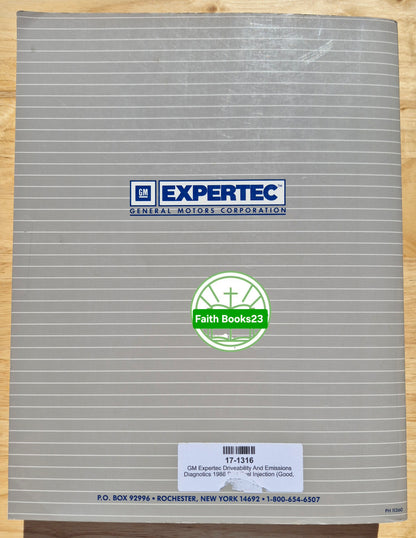 GM Expertec Driveability and Emissions Diagnostics 1986 Port Fuel Injection by General Motors Corp. (Good, 1988, Pbk)