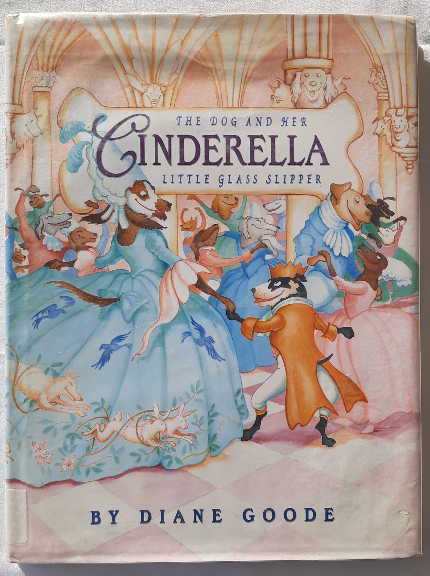 Cinderella by Diane Goode (Fair, HC, 2000, Scholastic, 40 pgs)