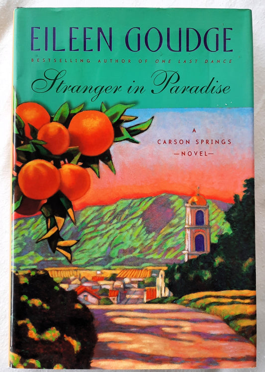 Stranger in Paradise #1 by Eileen Goudge (Carson Springs, Very Good, 2001, HC, 321 pages, Viking)