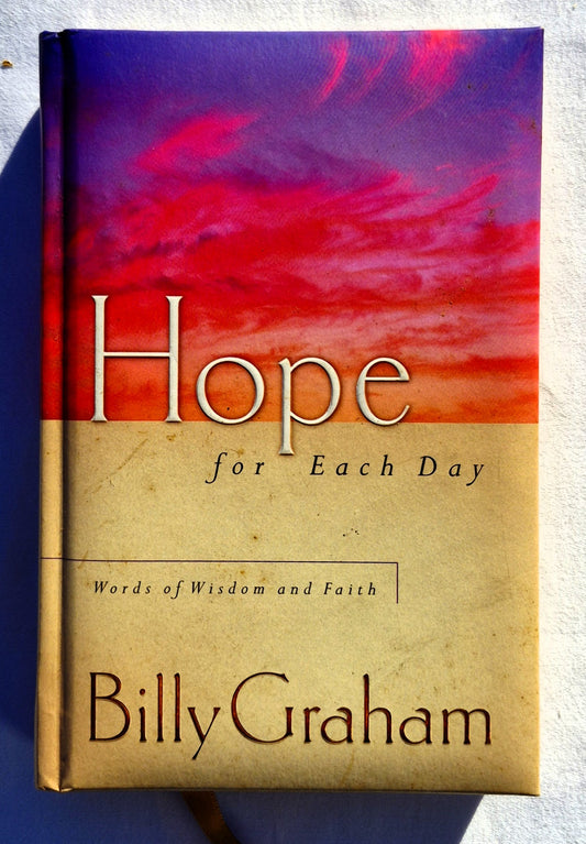 Hope for Each Day by Billy Graham (Very good, 2002, HC, 400 pages, J Countryman)