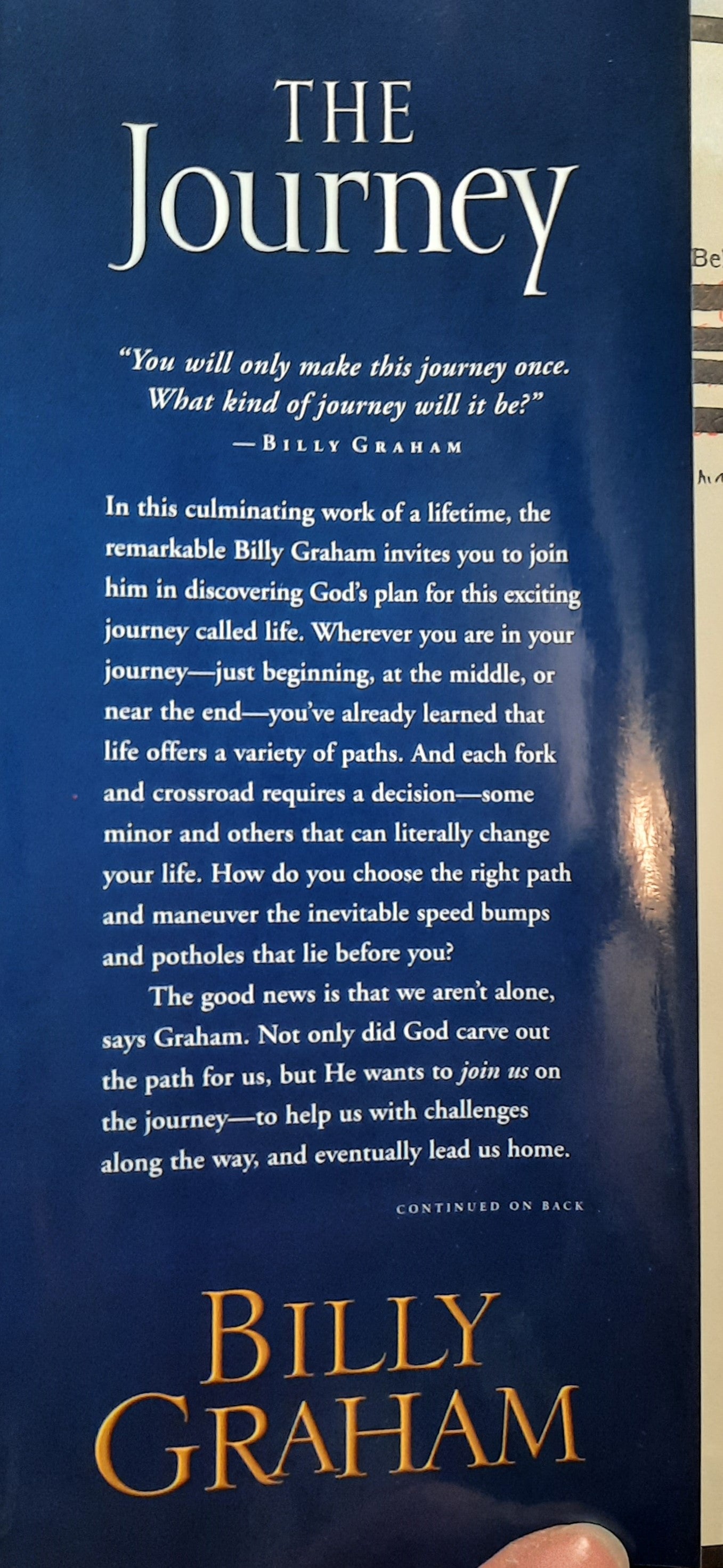 The Journey: How to Live by Faith in an Uncertain World by Billy Graham (Very good, 2006, HC, 312 pages, W Publishing Group)