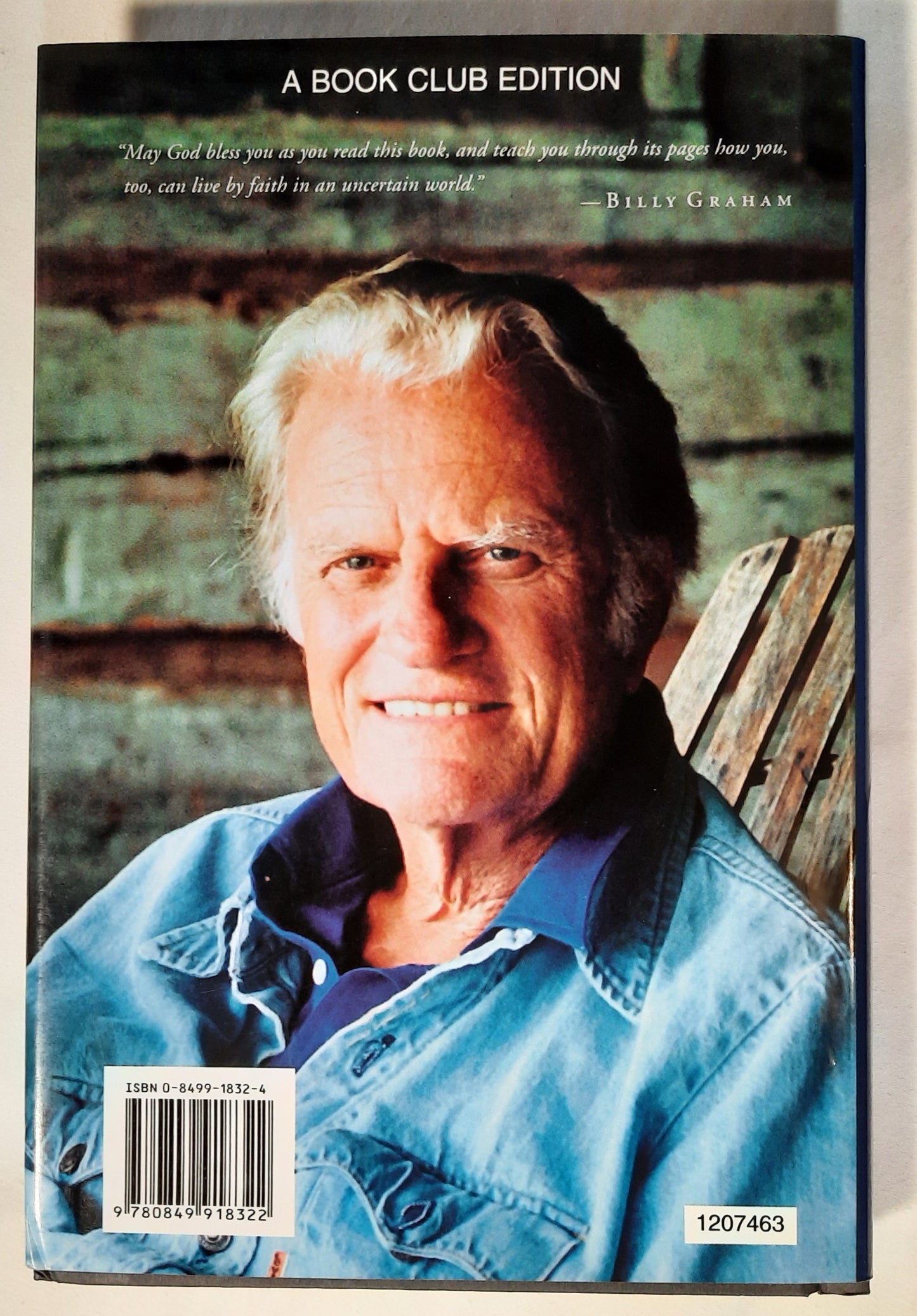 The Journey: How to Live by Faith in an Uncertain World by Billy Graham (Very good, 2006, HC, 312 pages, W Publishing Group)