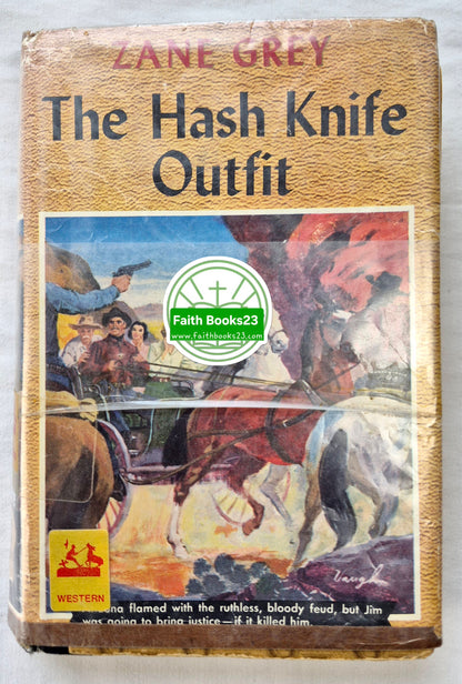The Hash Knife Outfit von Zane Grey (Akzeptabel, 1934, gebunden, 323 S., Grosset & Dunlap)