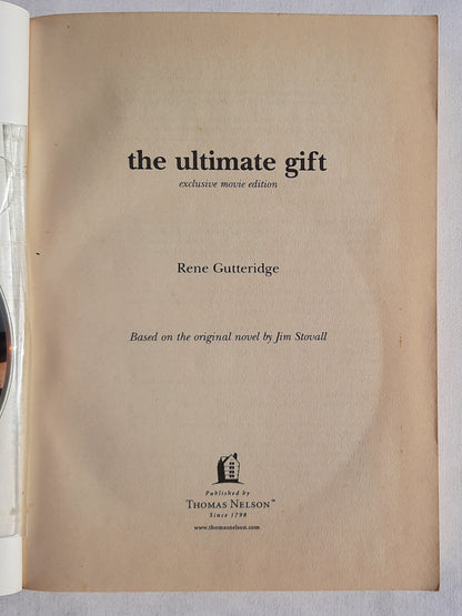 The Ultimate Gift with DVD by Rene Gutteridge (New, 2007, Pbk, 215 pages, Thomas Nelson)