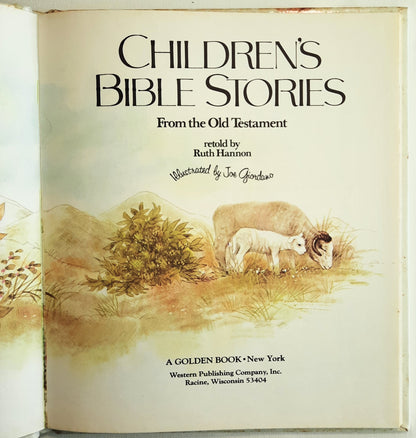 Children's Bible Stories from the Old Testament retold by Ruth Hannon; Joe Giordano (Very good, 1978, HC, 45 pages, Western Publishing Co.)