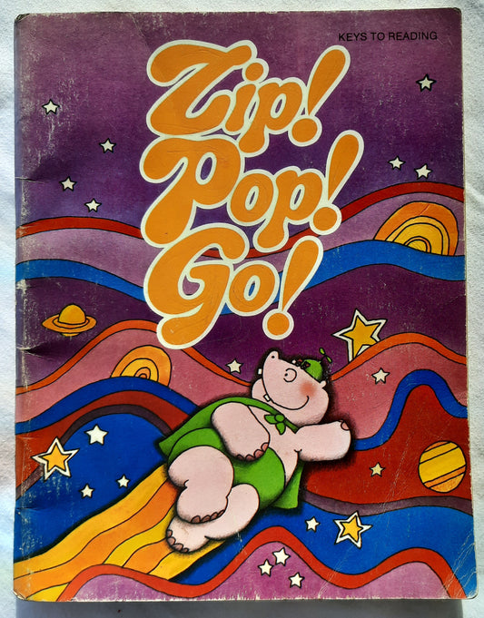 Zip! Pop! Go! by Theodore Harris (Poor, Pbk, The Economy Co. 1975)