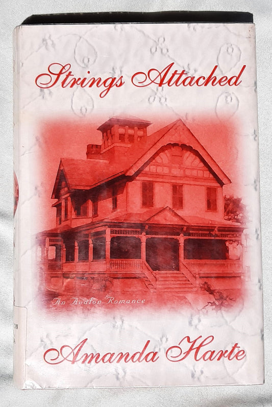 Strings Attached by Amanda Harte (Good, 2000, HC, 186 pages, Avalon Books)