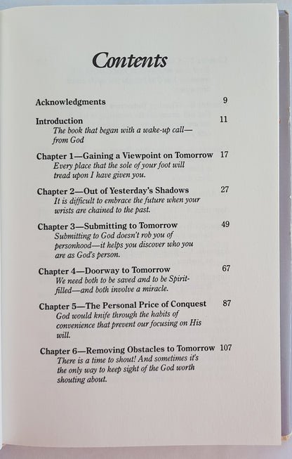 Taking Hold of Tomorrow: Realizing God’s Promise for a Bright and Hopeful Future by Jack W. Hayford (Good, 1989, HC, 213 pages, Regal)