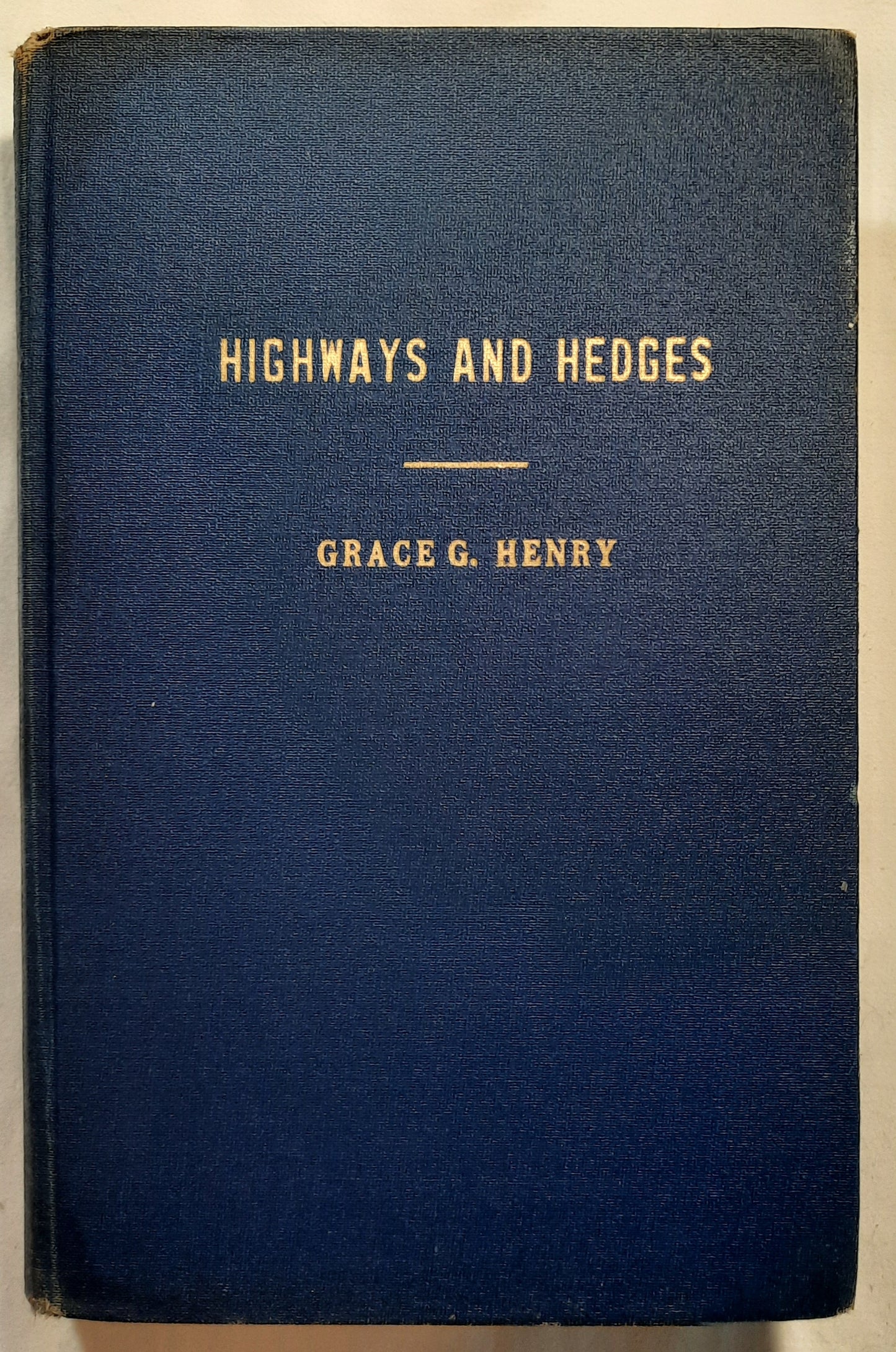 Highways and Hedges or The Life of E. Faith Stewart by Grace G. Henry (Acceptable, 1975, HC, 300 pages, Tracts of Truth)