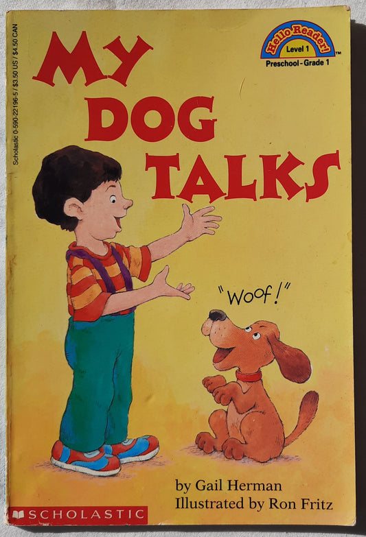 My Dog Talks by Gail Herman (Hello Reader! Level 1, Very good, 1995, Pbk, Scholastic, 32 pages)