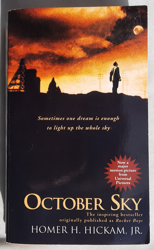 October Sky by Homer H. Hickam, Jr. (Very good, 1999, Pbk, 428 pages, Island Books)