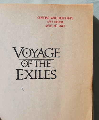 Voyage of the Exiles by Patricia Hickman (Land of the Far Horizon #1, Good, 1995, Pbk, 320 pages, Bethany House)