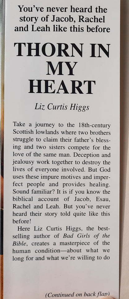 Thorn in My Heart by Liz Curtis Higgs (Lowlands of Scotland #1, Very good, 2003, HC, 419 pages, WaterBrook Press)