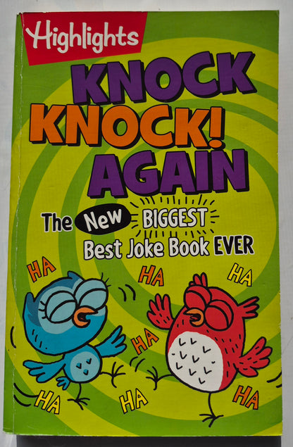 Knock Knock! Again: The NEW Biggest Best Joke Book Ever by Highlights Press (Very good, 2021, Pbk, 352 pages)