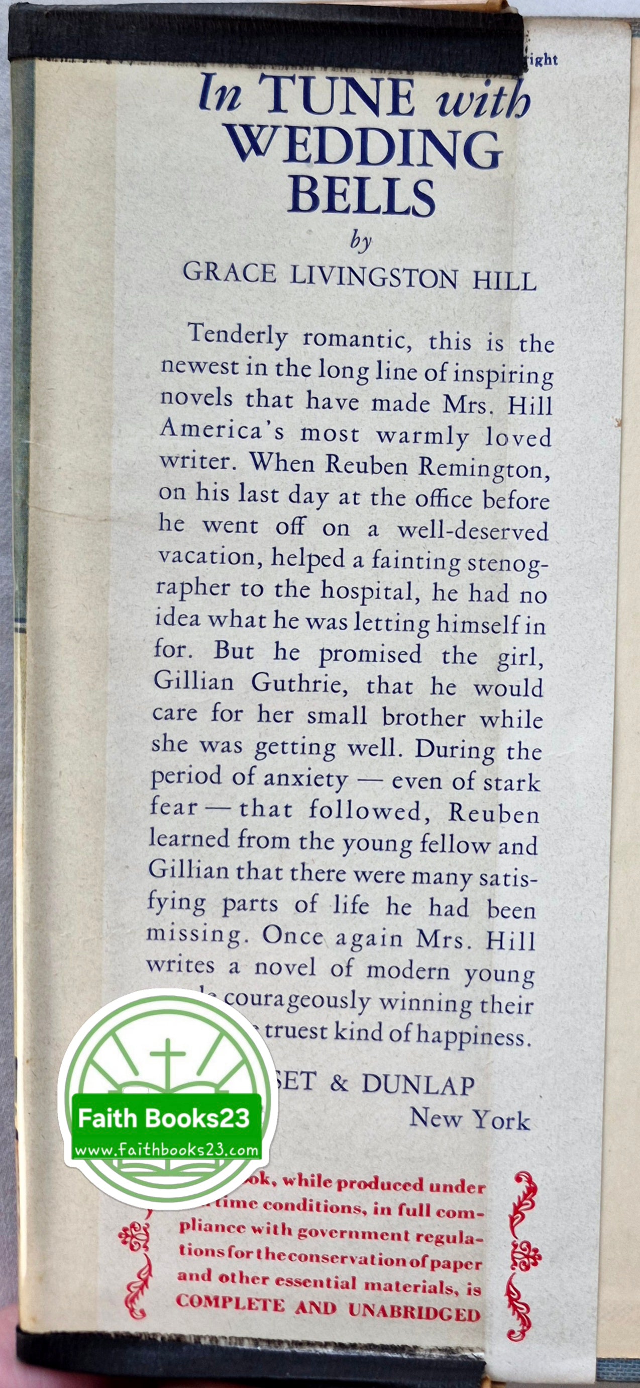 In Tune with Wedding Bells by Grace Livingston Hill (Good, 1941, HC, 304 pgs, Gossett & Dunlap)