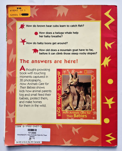 How Animals Care for Their Babies von Roger B. Hirschland (Gut, 1996, Taschenbuch, 32 Seiten, National Geographic Society)