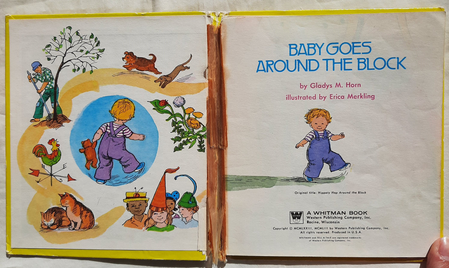 Baby Goes Around the Block by Gladys M. Horn; Erica Merkling (Poor, 1973, HC, 24 pages, Western Publishing)